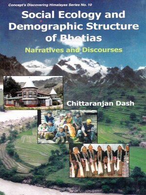cover image of Social Ecology and Demographic Structure of Bhotias